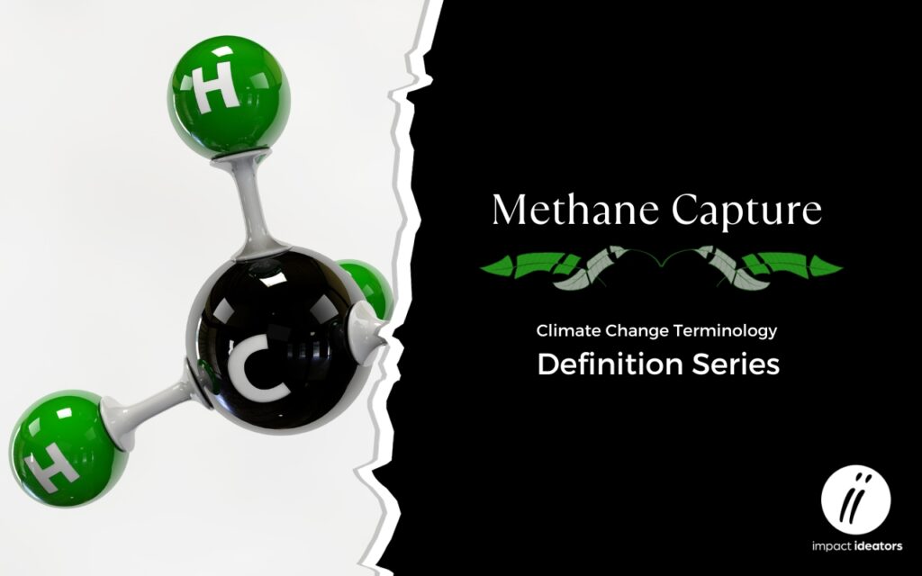 Methane Capture